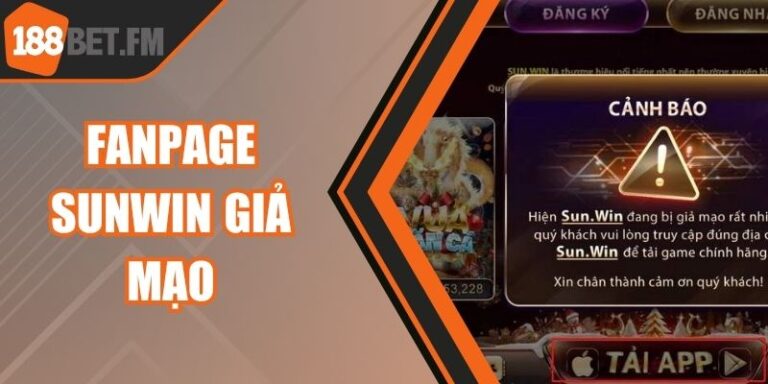 Fanpage Sunwin Giả Mạo Dụ Người Chơi Đăng Nhập Nạp Tiền 4 Fanpage Sunwin Giả Mạo Dụ Người Chơi Đăng Nhập Nạp Tiền